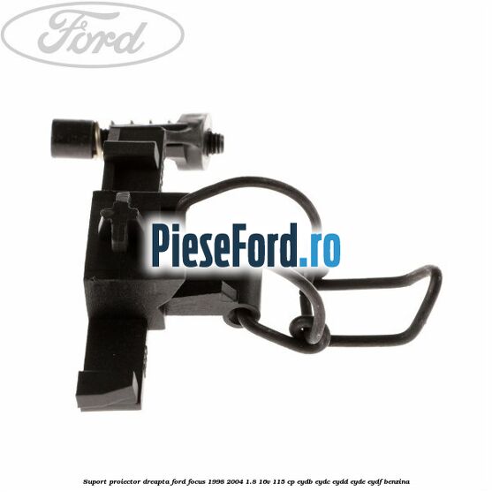 Suport proiector dreapta Ford Focus 1998-2004 1.8 16V 115 cp Suport proiector dreapta Ford Focus 1998-2004 1.8 16V 115 cp EYDB, EYDC, EYDD, EYDE, EYDF benzina