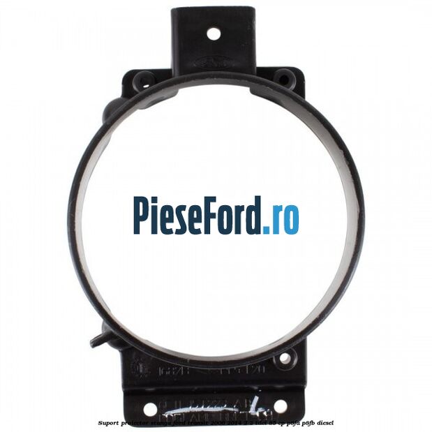 Suport proiector stanga Ford Transit 2006-2014 2.2 TDCi 85 cp Suport proiector stanga Ford Transit 2006-2014 2.2 TDCi 85 cp P8FA, P8FB diesel