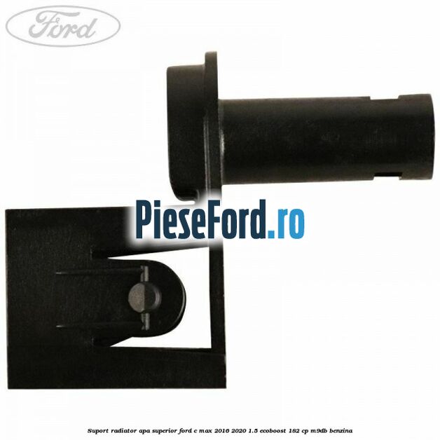 Suport radiator apa superior Ford C-Max 2016-2020 1.5 EcoBoost 182 cp Suport radiator apa superior Ford C-Max 2016-2020 1.5 EcoBoost 182 cp M9DB benzina