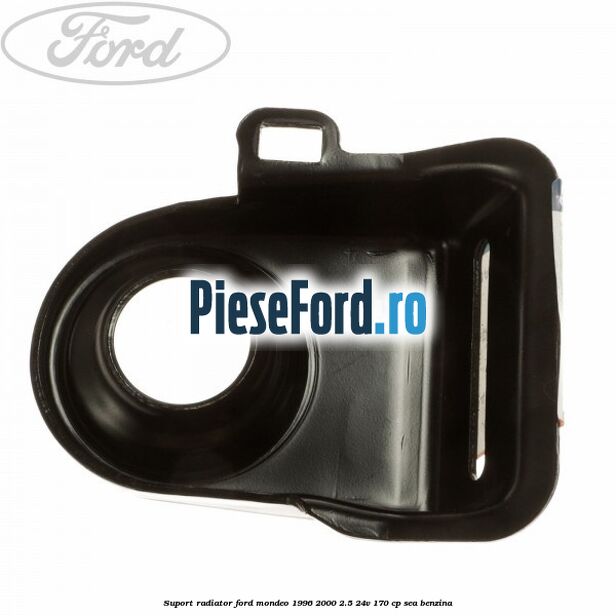 Suport radiator Ford Mondeo 1996-2000 2.5 24V 170 cp SEA benzina