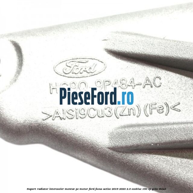 Suport radiator intercooler montat pe motor Ford Focus Active 2019-2023 2.0 EcoBlue 150 cp YLDA diesel