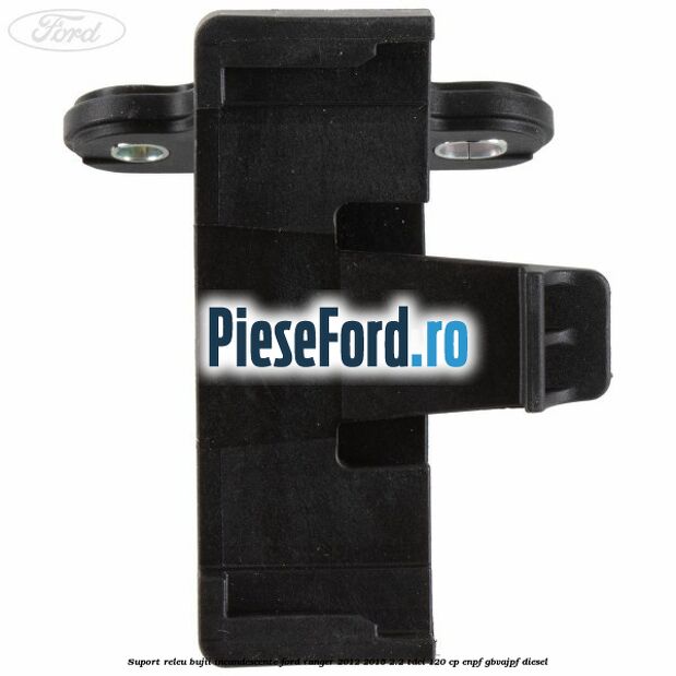 Suport releu bujii incandescente Ford Ranger 2012-2015 2.2 TDCi 120 cp ENPF, GBVAJPF diesel