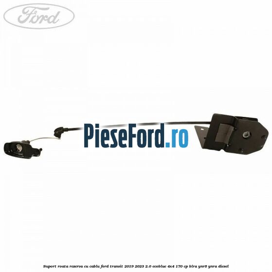 Suport roata rezerva cu cablu Ford Transit 2019-2023 2.0 EcoBlue 4x4 170 cp Suport roata rezerva cu cablu Ford Transit 2019-2023 2.0 EcoBlue 4x4 170 cp BLRA, YNR6, YNRA diesel