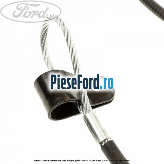 Suport roata rezerva cu roti simple Ford Transit 2000-2006 2.0 DI 100 cp Suport roata rezerva cu roti simple Ford Transit 2000-2006 2.0 DI 100 cp ABFA diesel