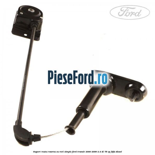 Suport roata rezerva cu roti simple Ford Transit 2000-2006 2.4 DI 75 cp F4FA diesel