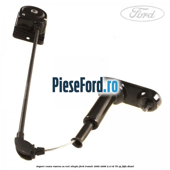 Suport roata rezerva cu roti simple Ford Transit 2000-2006 2.4 TD 75 cp F4FA diesel