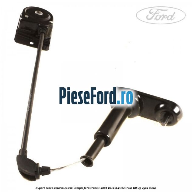 Suport roata rezerva cu roti simple Ford Transit 2006-2014 2.2 TDCi RWD 125 cp CYRA diesel