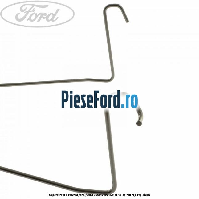 Suport roata rezerva Ford Fiesta 1996-2001 1.8 DI 75 cp RTN, RTP, RTQ diesel