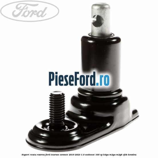 Suport roata rezerva Ford Tourneo Connect 2019-2023 1.0 EcoBoost 100 cp Suport roata rezerva Ford Tourneo Connect 2019-2023 1.0 EcoBoost 100 cp B3GA, M2GA, M2GB, SFCB benzina