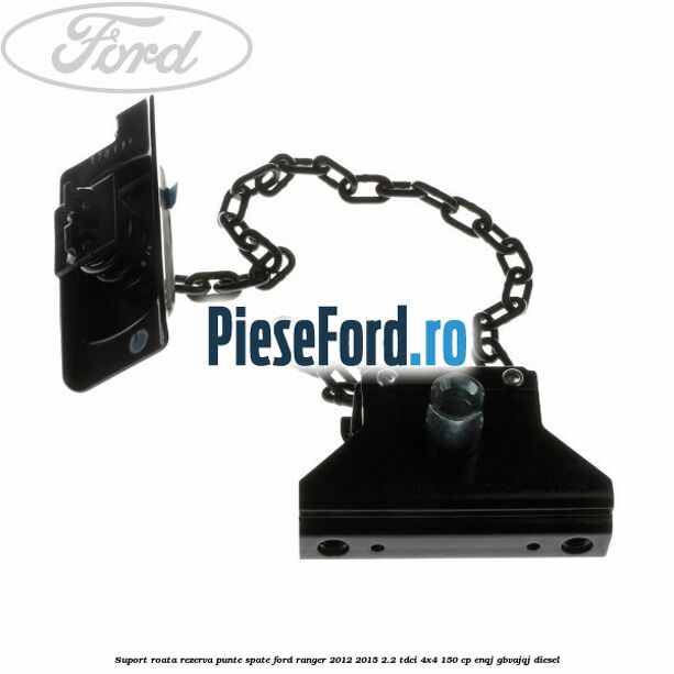 Suport roata rezerva punte spate Ford Ranger 2012-2015 2.2 TDCi 4x4 150 cp ENQJ, GBVAJQJ diesel