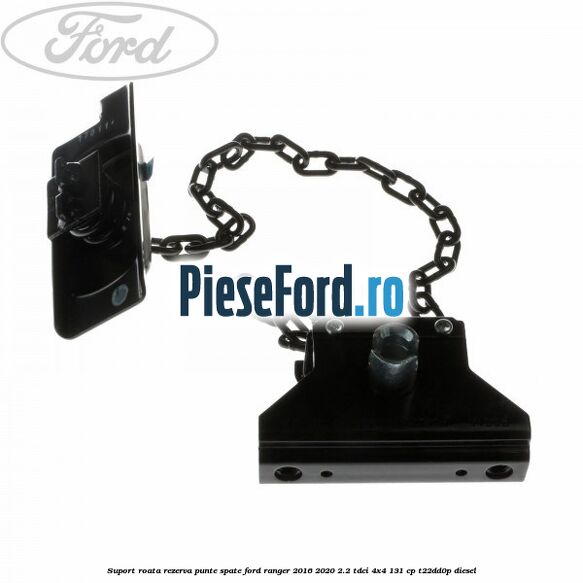 Suport roata rezerva punte spate Ford Ranger 2016-2020 2.2 TDCi 4x4 131 cp T22DD0P diesel