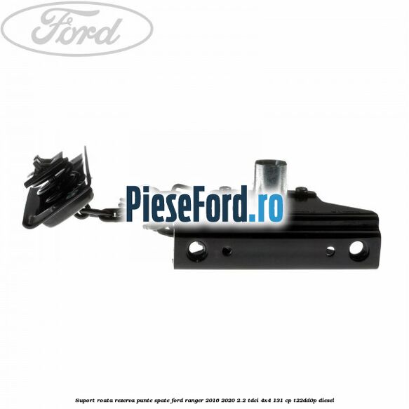 Suport roata rezerva punte spate Ford Ranger 2016-2020 2.2 TDCi 4x4 131 cp Suport roata rezerva punte spate Ford Ranger 2016-2020 2.2 TDCi 4x4 131 cp T22DD0P diesel