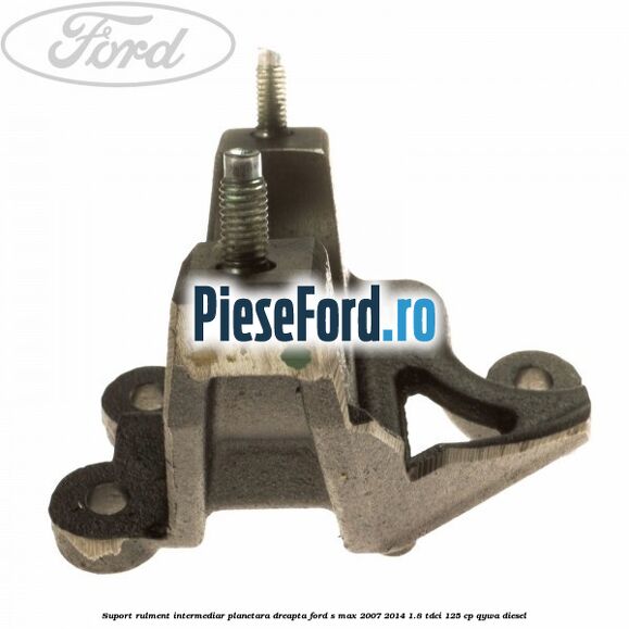 Suport rulment intermediar planetara dreapta Ford S-Max 2007-2014 1.8 TDCi 125 cp Suport rulment intermediar planetara dreapta Ford S-Max 2007-2014 1.8 TDCi 125 cp QYWA diesel