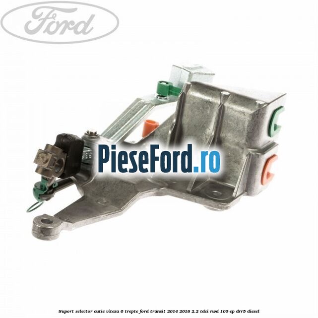 Suport selector cutie viteza 6 trepte Ford Transit 2014-2018 2.2 TDCi RWD 100 cp DRR5 diesel
