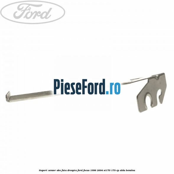 Suport senzor ABS fata dreapta Ford Focus 1998-2004 ST170 173 cp ALDA benzina