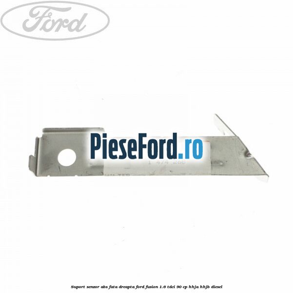 Suport senzor ABS fata dreapta Ford Fusion 1.6 TDCi 90 cp HHJA, HHJB diesel