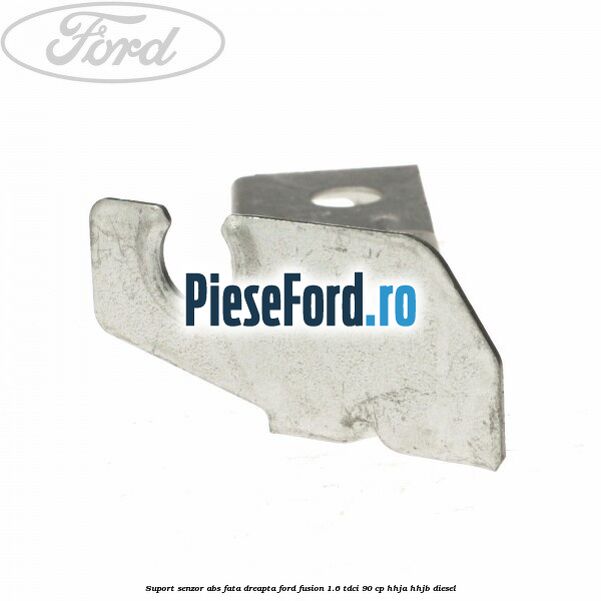 Suport senzor ABS fata dreapta Ford Fusion 1.6 TDCi 90 cp Suport senzor ABS fata dreapta Ford Fusion 1.6 TDCi 90 cp HHJA, HHJB diesel