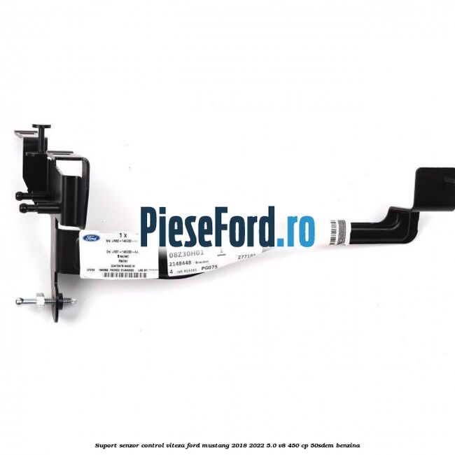 Suport senzor control viteza Ford Mustang 2018-2022 5.0 V8 450 cp 50SDEM benzina