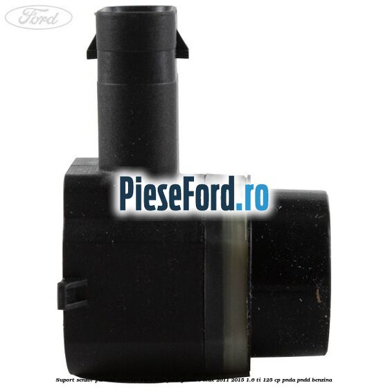 Suport senzor parcare exterior bara fata Ford Grand C-Max 2011-2015 1.6 Ti 125 cp PNDA, PNDD benzina