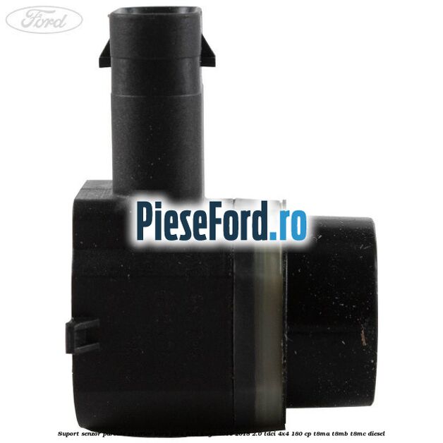 Suport senzor parcare exterior bara fata Ford Kuga 2016-2018 2.0 TDCi 4x4 180 cp T8MA, T8MB, T8MC diesel