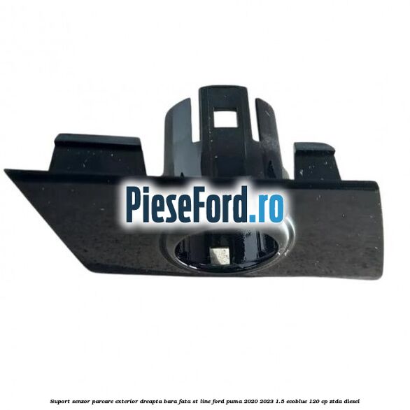 Suport senzor parcare exterior dreapta bara fata ST Line Ford Puma 2020-2023 1.5 EcoBlue 120 cp ZTDA diesel