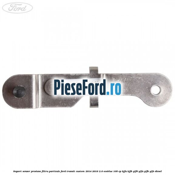 Suport senzor presiune filtru particule Ford Transit Custom 2014-2018 2.0 EcoBlue 105 cp BJFA, BJFB, YLF6, YLFA, YLFB, YLFS diesel