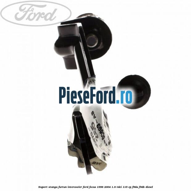 Suport stanga furtun intercooler Ford Focus 1998-2004 1.8 TDCi 115 cp F9DA, F9DB diesel
