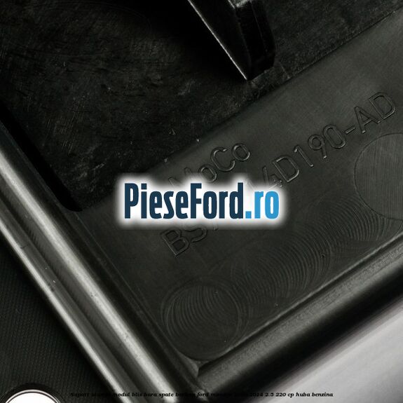 Suport stanga modul BLIS bara spate berlina Ford Mondeo 2008-2014 2.5 220 cp HUBA benzina