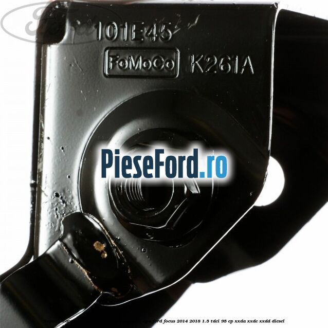Suport stanga traversa inferioara radiator apa Ford Focus 2014-2018 1.5 TDCi 95 cp XXDA, XXDC, XXDD diesel