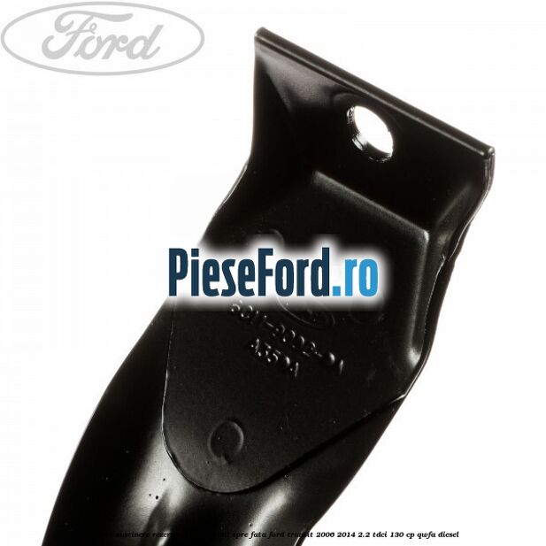 Suport sustinere rezervor combustibil, spre fata Ford Transit 2006-2014 2.2 TDCi 130 cp QWFA diesel