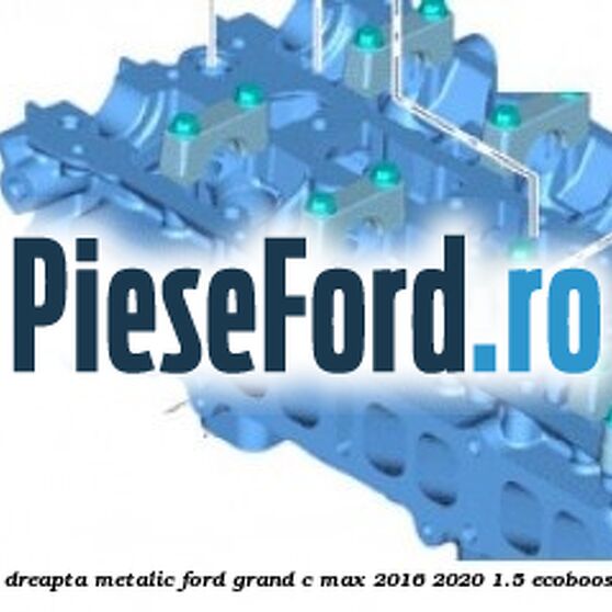 Suport tampon motor dreapta metalic Ford Grand C-Max 2016-2020 1.5 EcoBoost 180 cp M9DB benzina