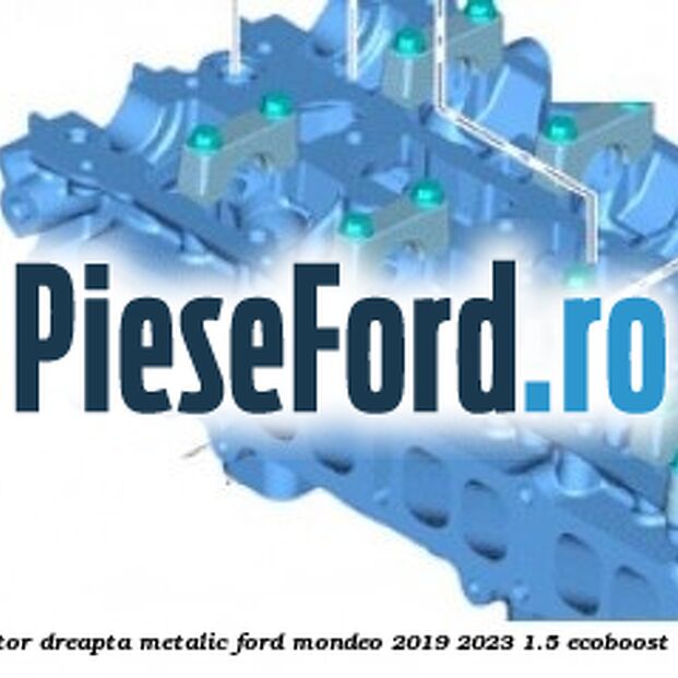 Suport tampon motor dreapta metalic Ford Mondeo 2019-2023 1.5 EcoBoost 165 cp UNCN benzina