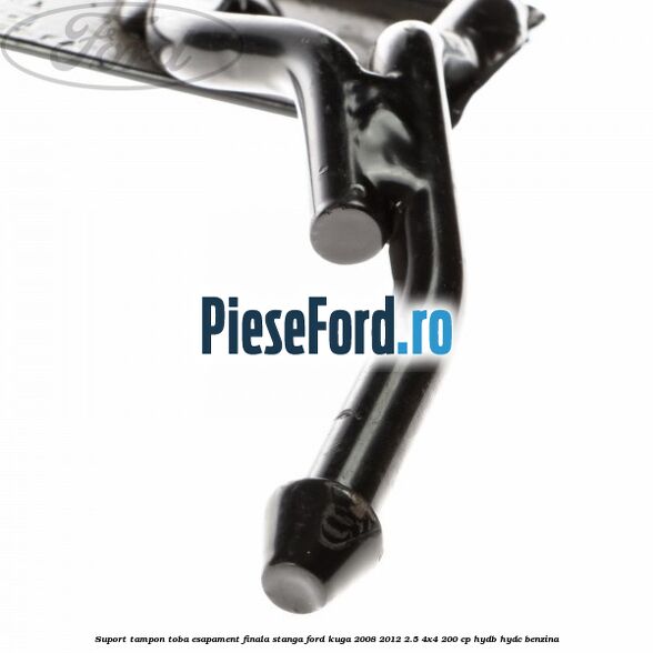 Suport tampon toba esapament finala stanga Ford Kuga 2008-2012 2.5 4x4 200 cp HYDB, HYDC benzina