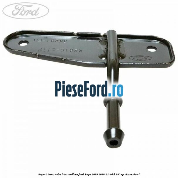 Suport teava toba intermediara Ford Kuga 2013-2016 2.0 TDCi 136 cp UKMA diesel