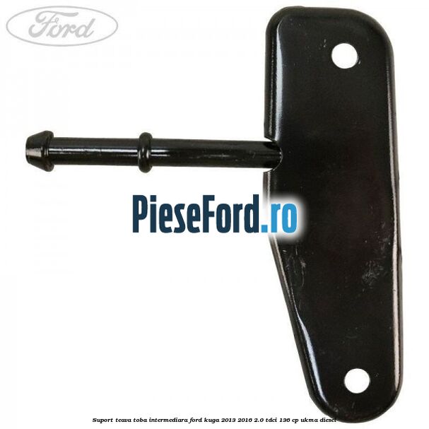 Suport teava toba intermediara Ford Kuga 2013-2016 2.0 TDCi 136 cp UKMA diesel