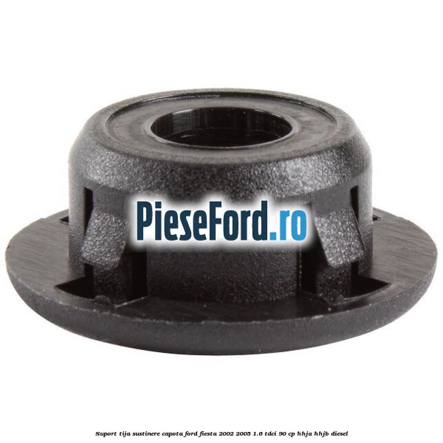 Suport tija sustinere capota Ford Fiesta 2002-2005 1.6 TDCi 90 cp HHJA, HHJB diesel