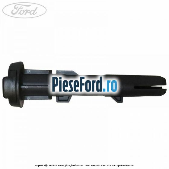 Suport tija tetiera scaun fata Ford Escort 1990-1995 RS 2000 4x4 150 cp N7A benzina