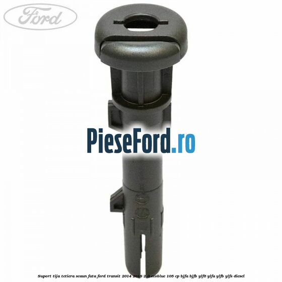 Suport tija tetiera scaun fata Ford Transit 2014-2018 2.0 EcoBlue 105 cp BJFA, BJFB, YLF6, YLFA, YLFB, YLFS diesel