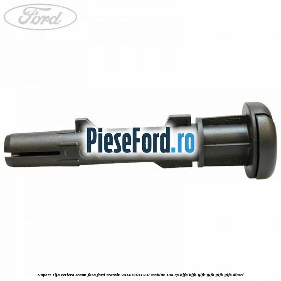 Suport tija tetiera scaun fata Ford Transit 2014-2018 2.0 EcoBlue 105 cp BJFA, BJFB, YLF6, YLFA, YLFB, YLFS diesel