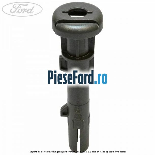 Suport tija tetiera scaun fata Ford Transit 2014-2018 2.2 TDCi 4x4 155 cp CV24, CVR5 diesel