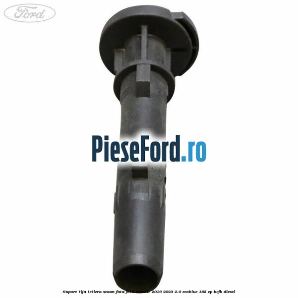 Suport tija tetiera scaun fata Ford Transit 2019-2023 2.0 EcoBlue 185 cp Suport tija tetiera scaun fata Ford Transit 2019-2023 2.0 EcoBlue 185 cp BCFB diesel