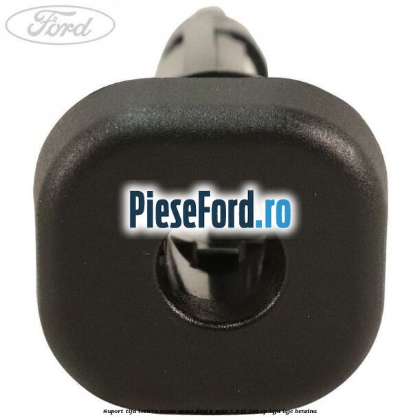 Suport tija tetiera scaun spate Ford B-Max 1.6 Ti 105 cp IQJA, IQJC benzina