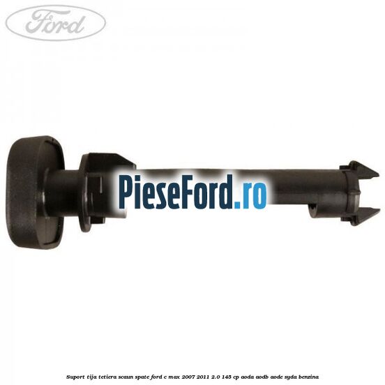 Suport tija tetiera scaun spate Ford C-Max 2007-2011 2.0 145 cp AODA, AODB, AODE, SYDA benzina