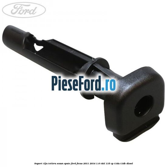Suport tija tetiera scaun spate Ford Focus 2011-2014 1.6 TDCi 115 cp T1DA, T1DB diesel