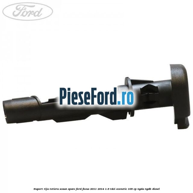 Suport tija tetiera scaun spate Ford Focus 2011-2014 1.6 TDCi ECOnetic 105 cp NGDA, NGDB diesel