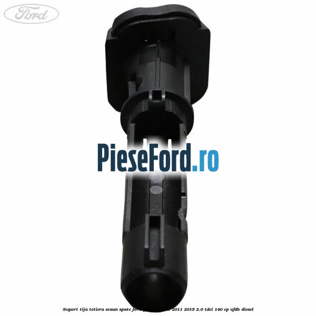 Suport tija tetiera scaun spate Ford Grand C-Max 2011-2015 2.0 TDCi 140 cp Suport tija tetiera scaun spate Ford Grand C-Max 2011-2015 2.0 TDCi 140 cp UFDB diesel