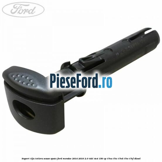 Suport tija tetiera scaun spate Ford Mondeo 2014-2018 2.0 TDCi 4x4 150 cp T7CA, T7CC, T7CD, T7CE, T7CF diesel
