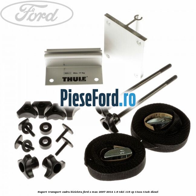 Suport transport cadru bicicleta Ford S-Max 2007-2014 1.6 TDCi 115 cp T1WA, T1WB diesel