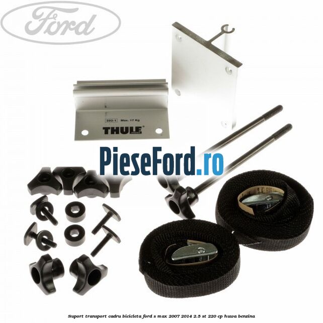 Suport transport cadru bicicleta Ford S-Max 2007-2014 2.5 ST 220 cp HUWA benzina