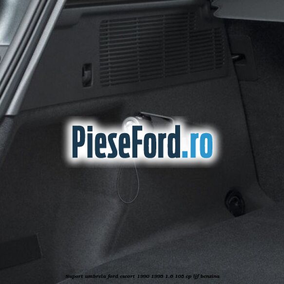 Suport umbrela Ford Escort 1990-1995 1.6 105 cp LJF benzina